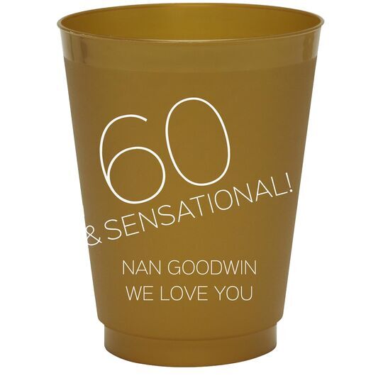 60 and Sensational Colored Shatterproof Cups